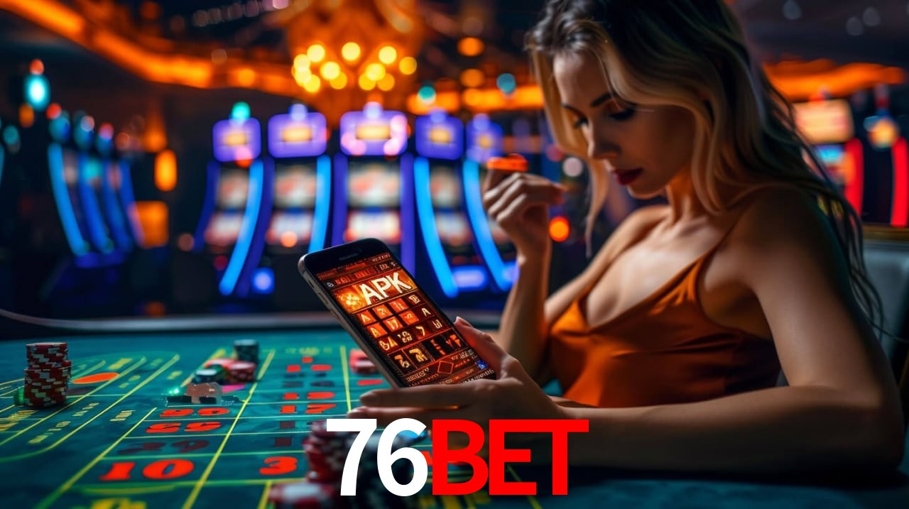 Live Casino 76Bet